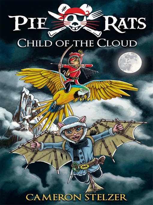Title details for Child of the Cloud by Cameron Stelzer - Available
